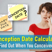 reverse due date calculator, accurate conception calculator, reverse conception calculator, when did i conceive calculator