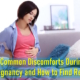 Abdominal pain pregnancy, Morning sickness, nausea, Constipation, insomnia, Headaches during pregnancy