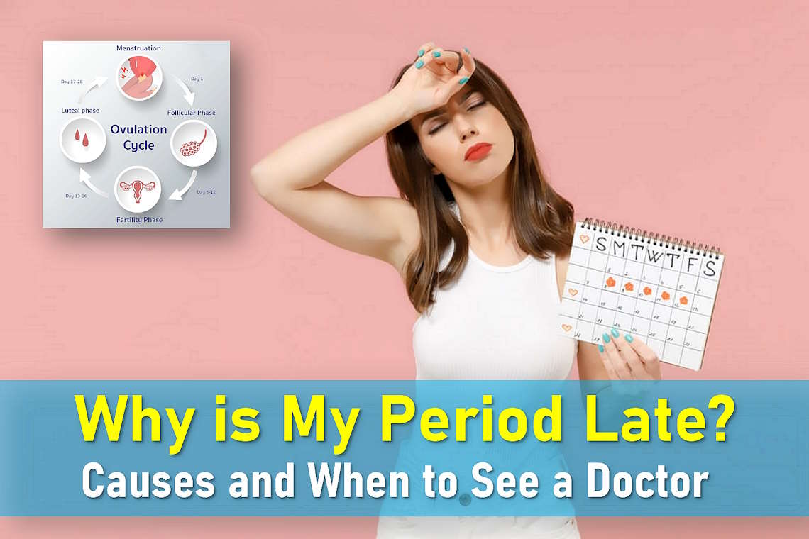 why is my period late, missed period, maximum delay in periods if not pregnant