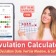 accurate ovulation calculator, ovulation calendar, free perfect, when do you ovulate, fertility calculator