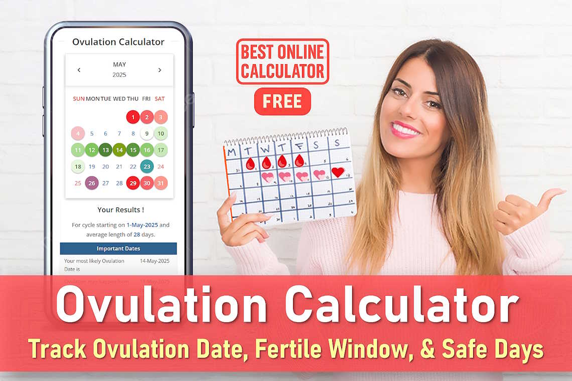 accurate ovulation calculator, ovulation calendar, free perfect, when do you ovulate, fertility calculator